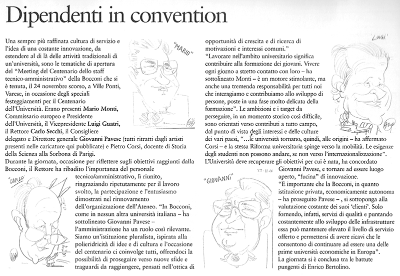 Caricature di Carlo Secchi, Mario Monti, Giovanni Pavese e Luigi Guatri Caricature di Carlo Secchi, Mario Monti, Giovanni Pavese e Luigi Guatri