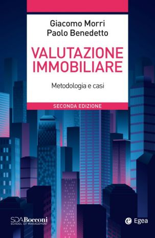 Valutazione immobiliare - II ed.